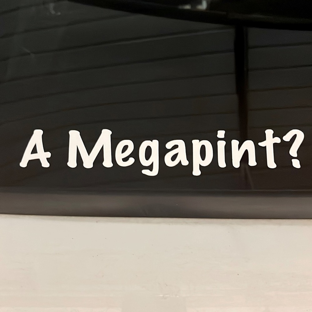 A megapint? Vinyl stickers
